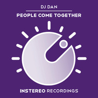 DJ Dan - People Come Together
