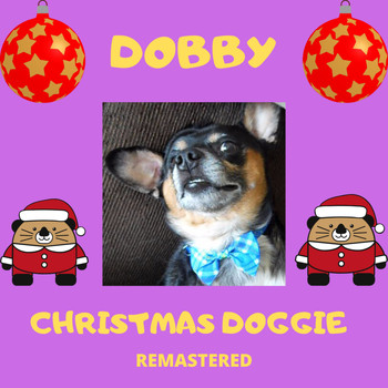 Andy Garrett - Dobby - Christmas Doggie (Remastered) (Remastered)