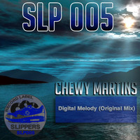 Chewy Martins - Digital Melody