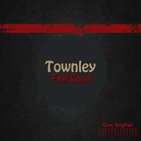 Townley - Feel Good