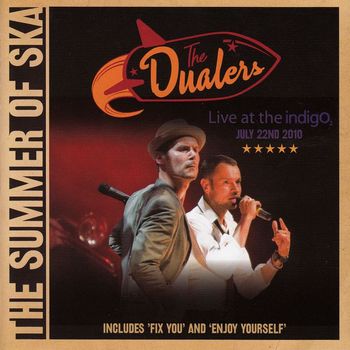 The Dualers - The Summer of Ska (Live)