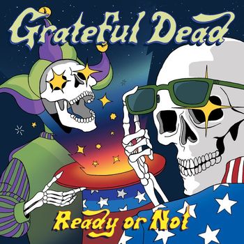 Grateful Dead - Ready or Not (Live)