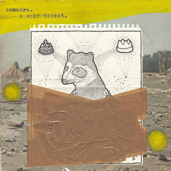 Comadre - A Wolf Ticket
