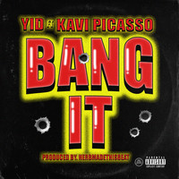 Yid - Bang It (Explicit)