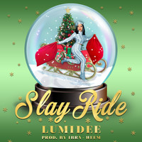 Lumidee - Slay Ride