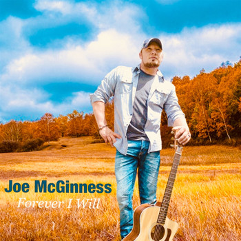 Joe McGinness - Forever I Will