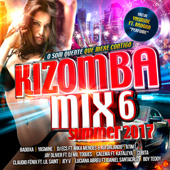Various Artists - Kizomba Mix 6 – Summer 2017