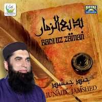 Junaid Jamshed - Badi Uz Zaman