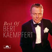Bert Kaempfert - Best Of