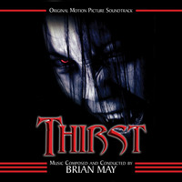 Brian May - Thirst (Original Soundtrack Recording)