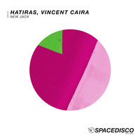 Hatiras & Vincent Caira - New Jack
