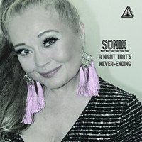 Sonia - A Night That's Never-Ending
