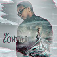 Eix, Los Fantastikos - Contigo