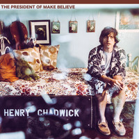 Henry Chadwick - The President Of Make Believe
