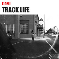 Zion I - Track Life