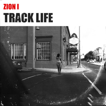 Zion I - Track Life