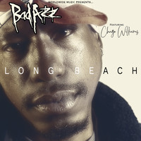 BadAzz - Long Beach (feat. Chago Williams) (Explicit)