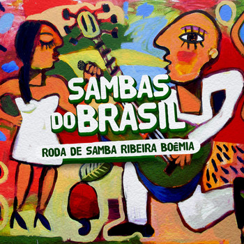 Ribeira Boêmia / - Sambas do Brasil