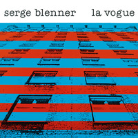 Serge Blenner - La Vogue