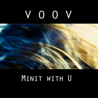 VOOV / - Minit with U