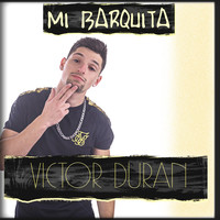 Victor Duran - Mi Barquita
