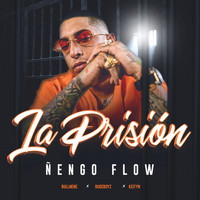 Ñengo Flow - La Prision