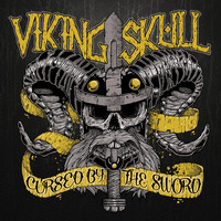 Viking Skull - Cursed By the Sword (Explicit)