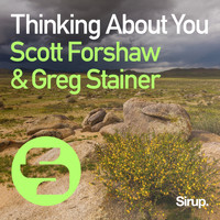 Scott Forshaw & Greg Stainer - Thinking About You