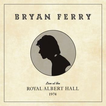 Bryan Ferry - Smoke Gets in Your Eyes (Live at the Royal Albert Hall, 1974)