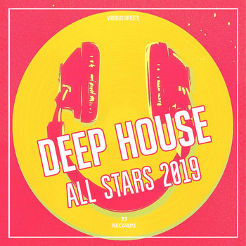 Various Artists - Deep House All Stars 2019
