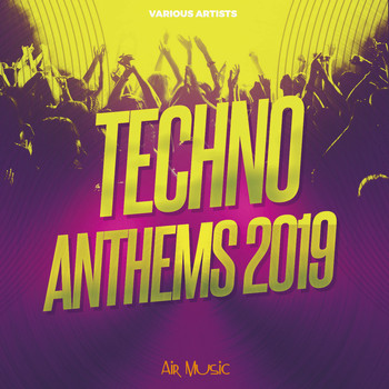 Various Artists - Techno Anthems 2019