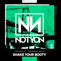 Veltrek - Shake Your Booty (feat. Thayana Valle) (Explicit)