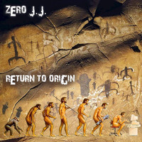 Zero J.J. - Return to Origin
