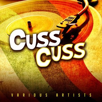 Various Artists - Cuss Cuss