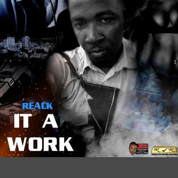 Reack - It A Work