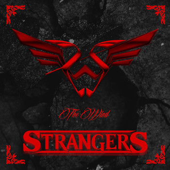 Strangers - The Wind