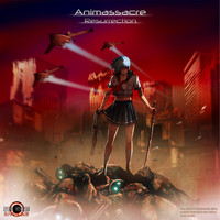 Animassacre - Resurrection (Explicit)