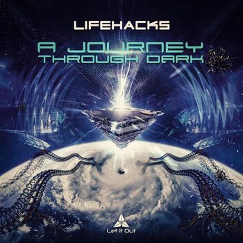 LifeHacks - A Journey Through Dark