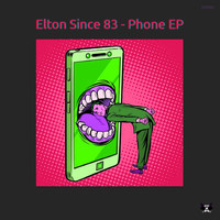 Elton Since 83 - Phone EP
