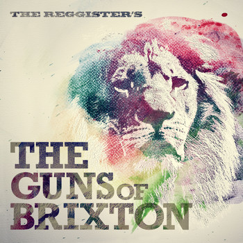 The Reggister's - The Guns of Brixton