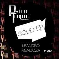 Leandro Mendoza - Solid EP