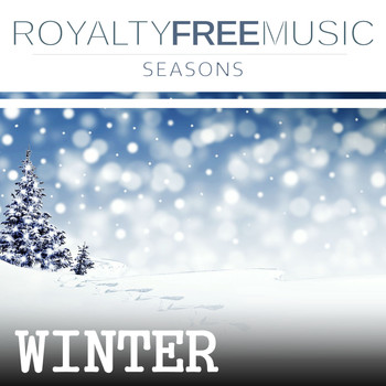 Royalty Free Music Maker - Royalty Free Music: Seasons (Winter)