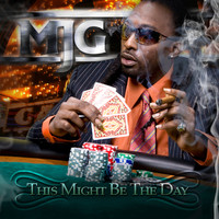 MJG - This Might Be the Day