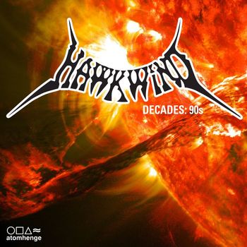 Hawkwind - Hawkwind Decades: 90s