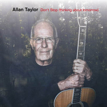 Allan Taylor - Don't Stop (Thinking About Tomorrow)