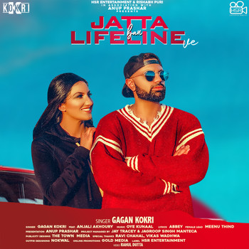 Gagan Kokri - Jatta Ban Lifeline Ve