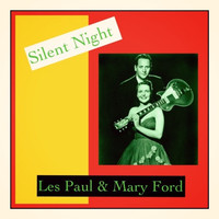 Les Paul & Mary Ford - Silent Night