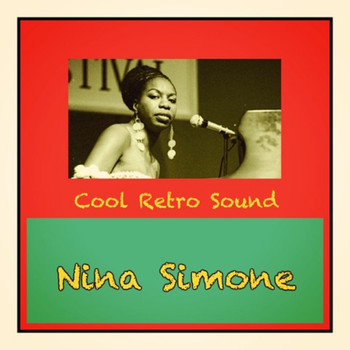 Nina Simone - Cool Retro Sound