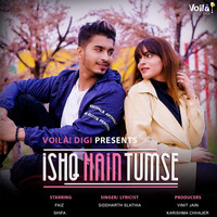 Siddharth Slathia - Ishq Hain Tumse