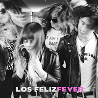 Los Feliz - Fever